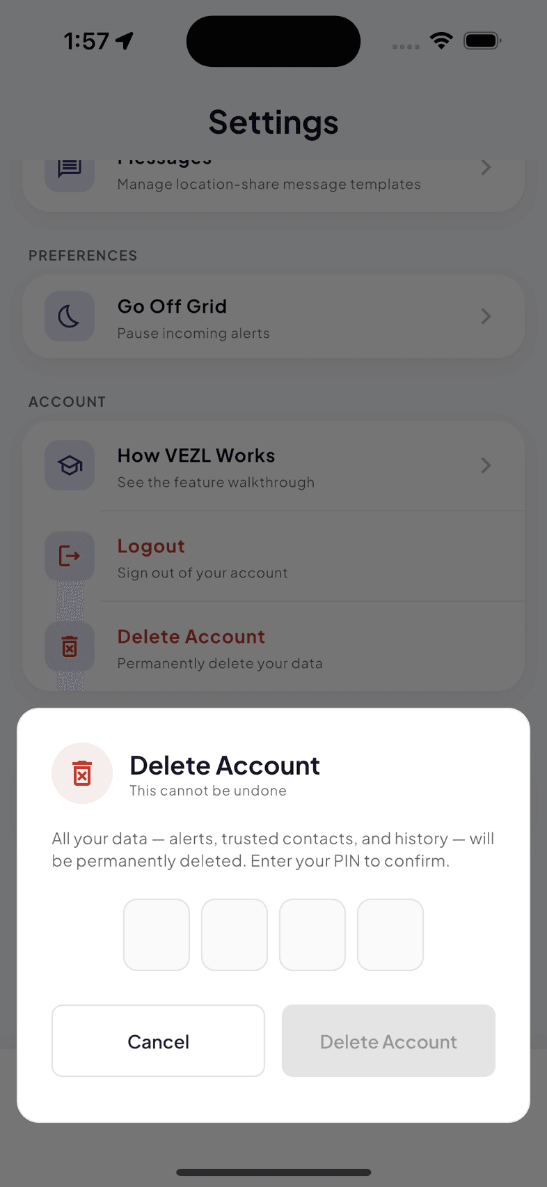 The Delete Account confirmation sheet in VEZL, asking for a four-digit PIN, with Cancel and Delete Account buttons.